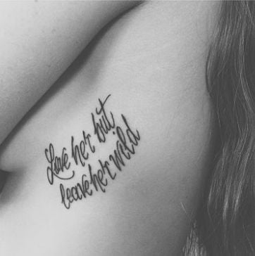 Love Her But Leave Her Wild Tattoo