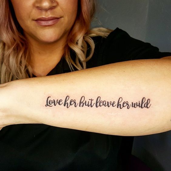 Love Her But Leave Her Wild Tattoo